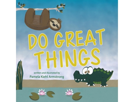 Livro Do Great Things De Armstrong, Pamela Et Al. (inglês)