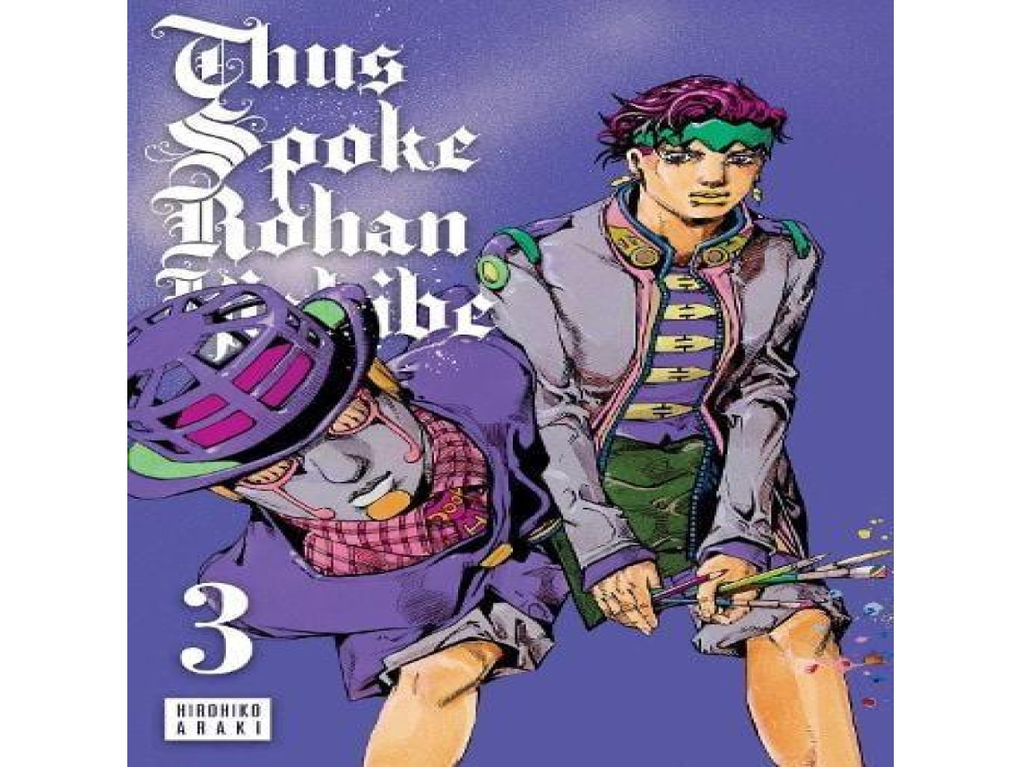 Livro Thus Spoke Rohan Kishibe Vol. 3 de Hirohiko Araki (Inglês)