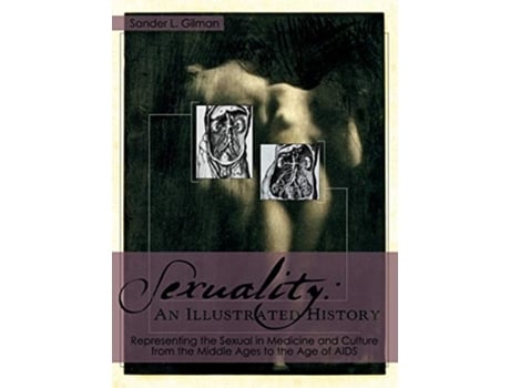 Livro Sexuality de Sander L Gilman (Inglês - Capa Dura)