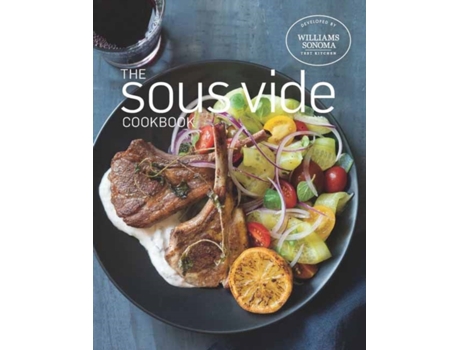Livro Sous Vide Cookbook de Williams Sonoma Test Kitchen (Inglês - Capa Dura)