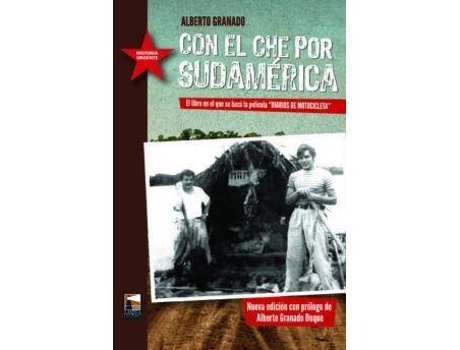 Livro Con El Che Por Sudamérica de Alberto Granado (Espanhol)