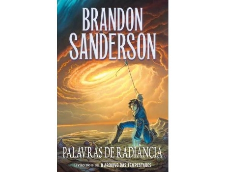 Livro O Arquivo Das Tempestades - Livro 2 Palavras De Radiância De Brandon Sanderson (português)