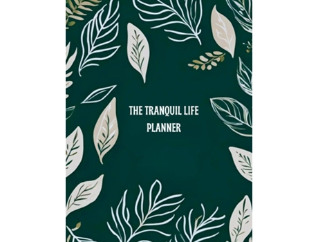 Livro The Tranquil Life de Sunny Rendelman (Inglês)