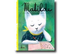 Livro Matilde de Luis Correia Carmelo e Mariachiara Di Giorgio