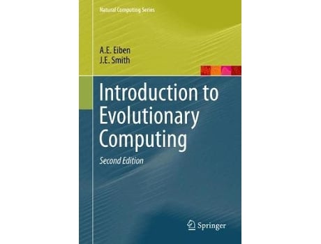 Livro introduction to evolutionary computing de a.e. eiben,j.e. smith (inglês)