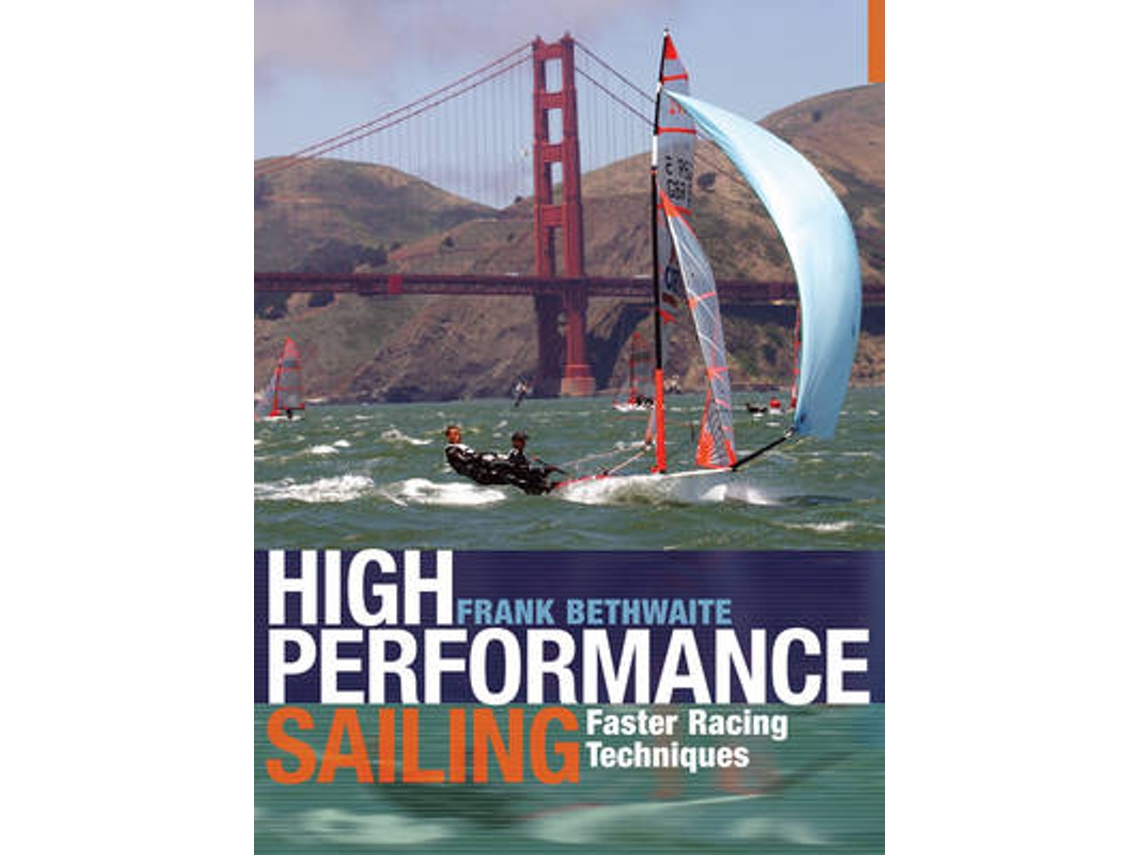Livro High Performance Sailing de Frank Bethwaite (Inglês)