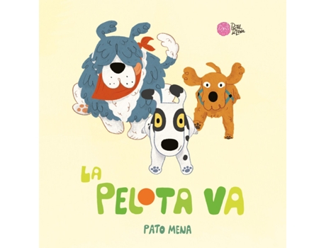 Livro La Pelota Va de Pato Mena (Espanhol)