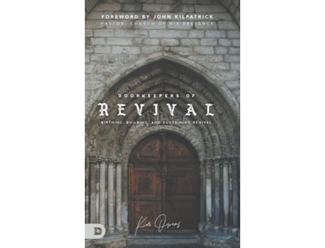 Livro Doorkeepers of Revival: Birthing, Building, and Sustaining Revival Kim Owens (Inglês)