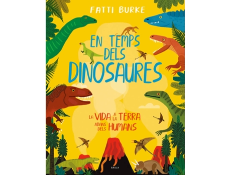 Livro En Temps Dels Dinosaures de Fatti Burke (Catalão)