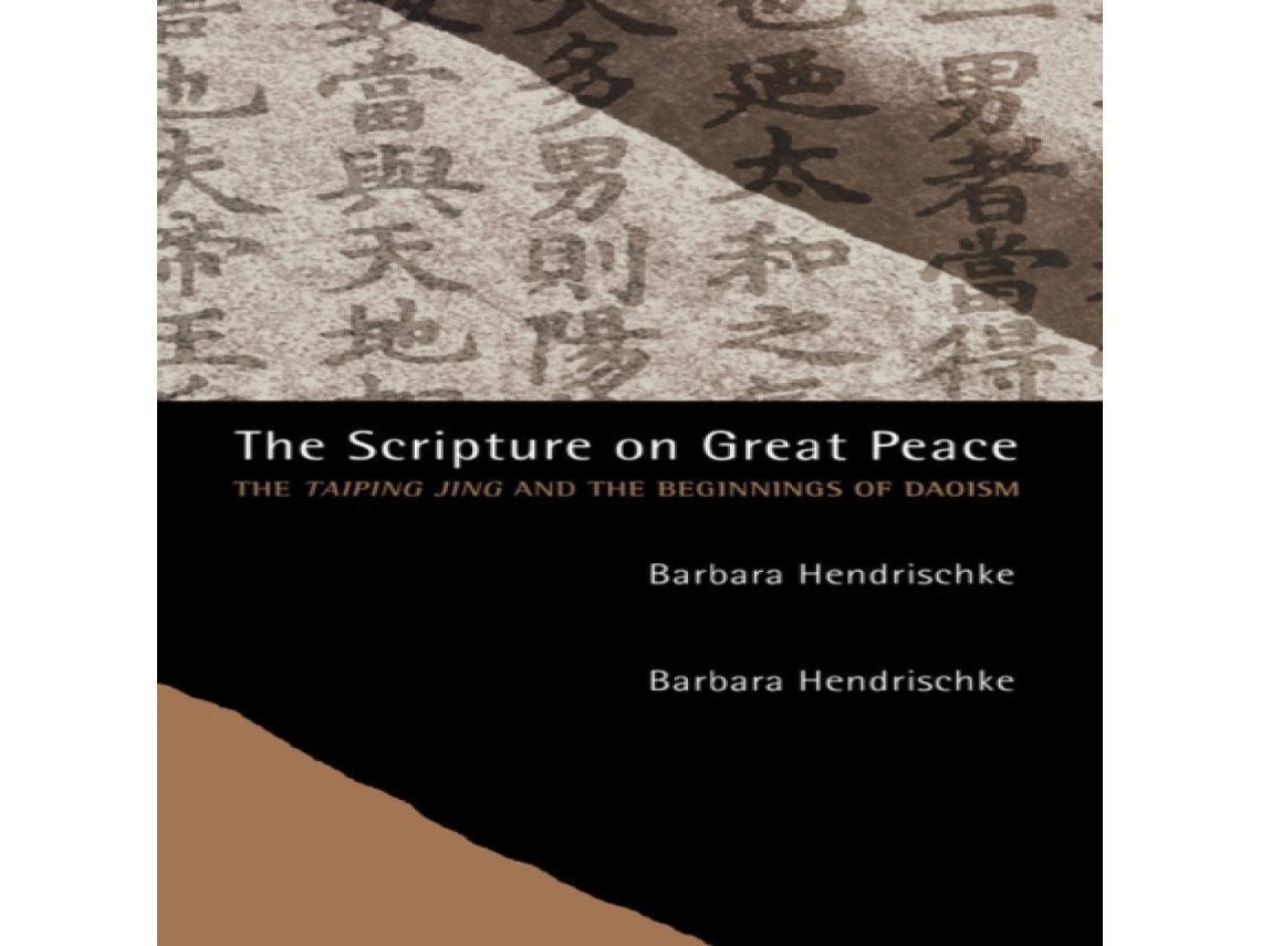 Livro Scripture on Great Peace de Barbara Hendrischke (Inglês)