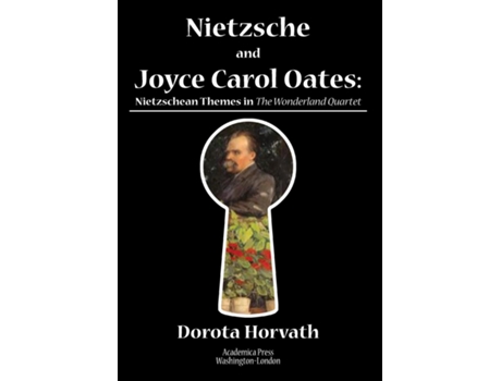 Livro Nietzsche And Joyce Carol Oates De Horvath, Dorota Et Al. (inglês)