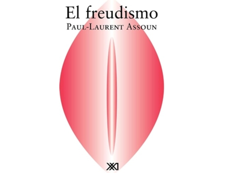 Livro El Freudismo De Paul-laurent Assoun (espanhol)