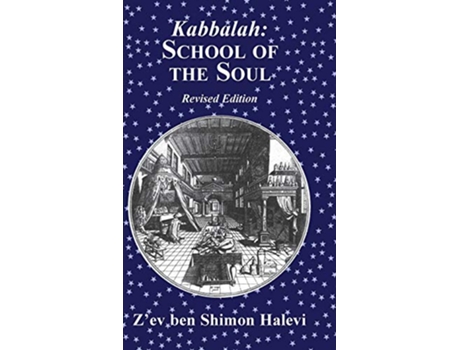 Livro Kabbalah School of the Soul de Z’ev ben Shimon Halevi (Inglês)