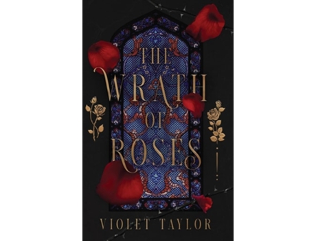 Livro The Wrath of Roses A Dark Fairy Tale Reimagining de Violet Taylor (Inglês - Capa Dura)