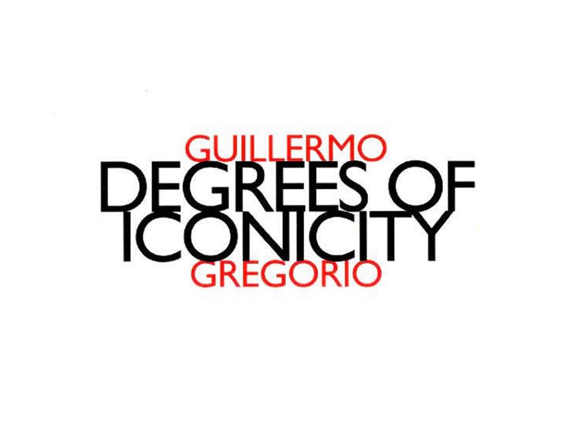 CD Guillermo Gregorio - Degrees Of Iconicity