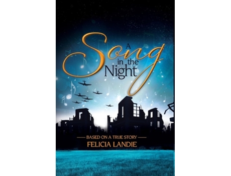 Livro A Song in the Night de Felicia Landie (Inglês)