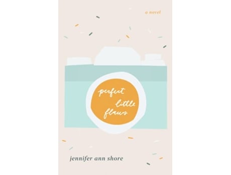 Livro Perfect Little Flaws de Jennifer Ann Shore (Inglês)