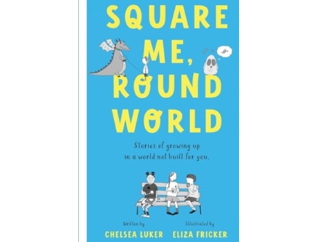 Livro Square Me, Round World de Chelsea Luker (Inglês)