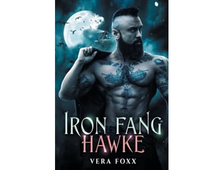Livro Hawke de Vera Foxx (Inglês - Capa Dura)