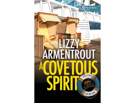 Livro A Covetous Spirit A Shelly Gale Mystery De Lizzy Armentrout (inglês)