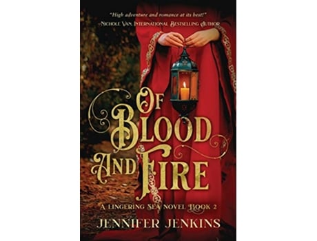Livro Of Blood and Fire A Lingering Sea Novel Book 2 de Jennifer Jenkins (Inglês)