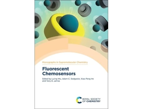 Livro Fluorescent Chemosensors de Luling Wu, Adam C Sedgwick et al. (Inglês - Capa Dura)
