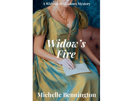 Livro Widows Fire A Widows amp Shadows Mystery de Michelle Bennington (Inglês)
