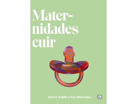 Livro Maternidades Cuir de Abril Eva (Espanhol)