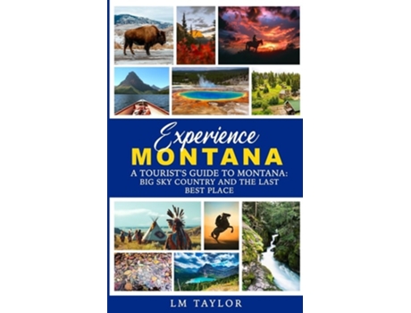 Livro Experience Montana de LM Taylor (Inglês)
