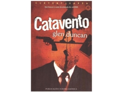 Livro Catavento de Glen Duncan