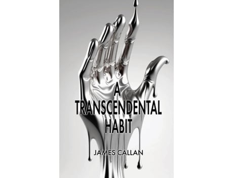 Livro A Transcendental Habit De James Callan (inglês)