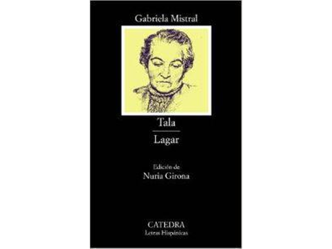 Livro Tala Lagar de Gabriela Mistral (Espanhol)