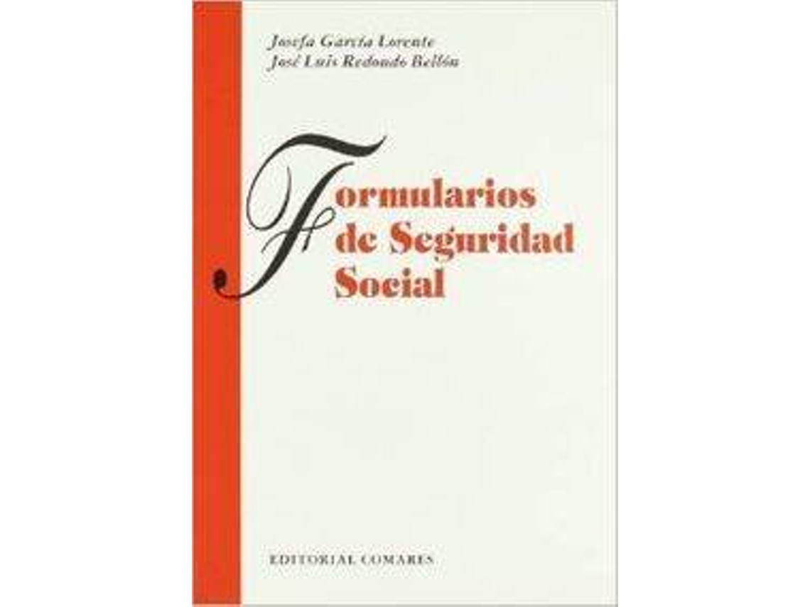 Livro Formularios De Seguridad Social de Josefa García Lorente (Espanhol)