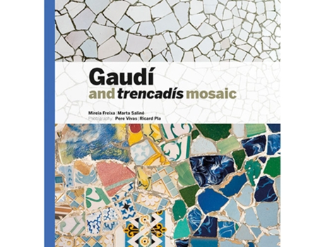 Livro Gaudí & Trencadís Mosaic de AaVv (Catalão)