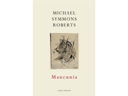 Livro Mancunia de Michael Symmons Roberts (Inglês)
