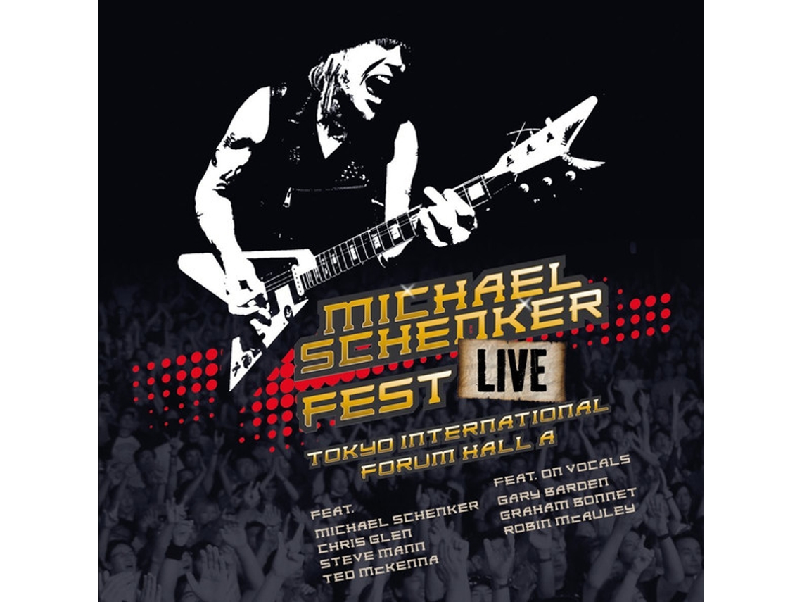 CD Michael Schenker Fest - Live Tokyo International Forum Hall A