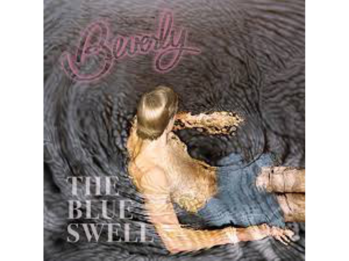 CD Beverly  - The Blue Swell