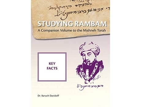 Livro Studying Rambam A Companion Volume to the Mishneh Torah Key Facts de Baruch Bradley Davidoff (Inglês)