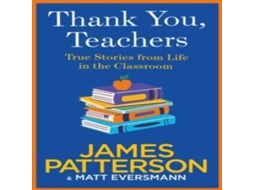 Livro Thank You Teachers de James Patterson (Inglês)