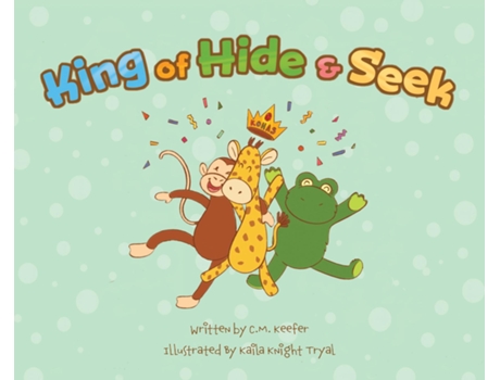 Livro King of Hide amp Seek de CM Keefer (Inglês)