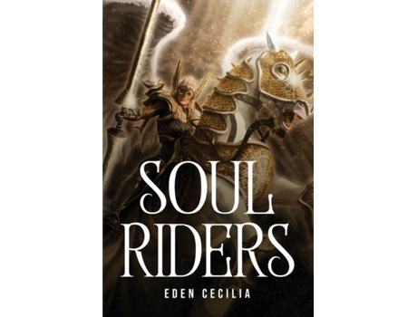 Livro Soul Riders De Eden Cecilia (inglês)
