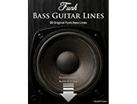 Livro Funk Bass Guitar Lines 20 Original Funk Bass Lines with Audio Video de Late Wilde Reader in Mental Philosophy Gareth Evans (Inglês)