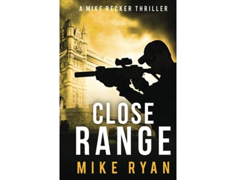 Livro Close Range De Mike Ryan (inglês - Capa Dura)