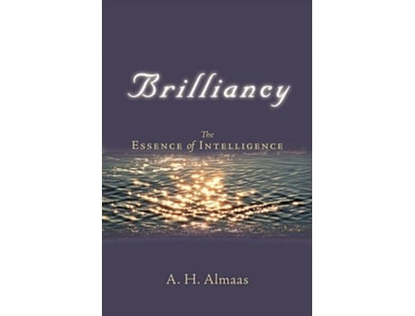 Livro Brilliancy The Essence Of Intelligence De A H Almaas (inglês)