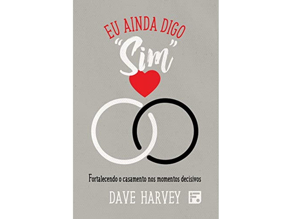 Livro Eu Ainda Digo Sim de Dave Harvey (Português)