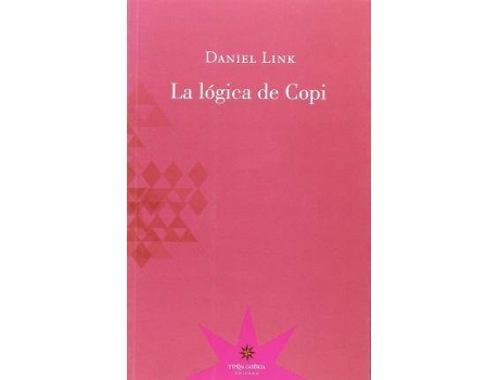 Livro La Lógica De Copi de Daniel Link (Espanhol)