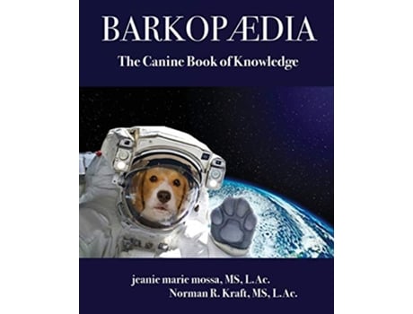 Livro Barkopaedia de Jeanie Mossa Norman Kraft (Inglês)