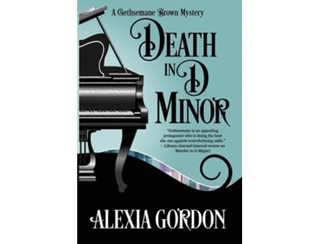 Livro Death In D Minor De Alexia Gordon (inglês - Capa Dura)