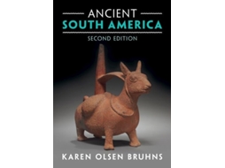 Livro Ancient South America de Karen Olsen Bruhns (Inglês)