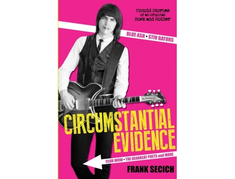Livro Circumstantial Evidence Frank Secich (Inglês)
